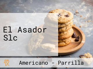 El Asador Slc