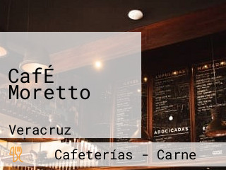 CafÉ Moretto