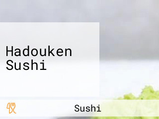 Hadouken Sushi