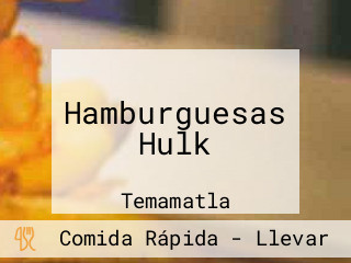 Hamburguesas Hulk