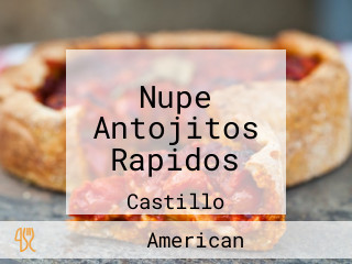 Nupe Antojitos Rapidos