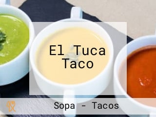 El Tuca Taco