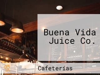 Buena Vida Juice Co.