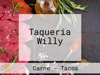 Taqueria Willy