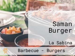 Saman Burger