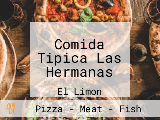 Comida Tipica Las Hermanas