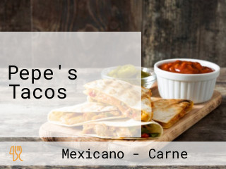 Pepe's Tacos