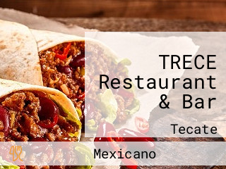 TRECE Restaurant & Bar