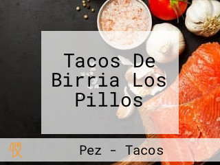 Tacos De Birria Los Pillos