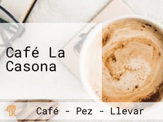 Café La Casona