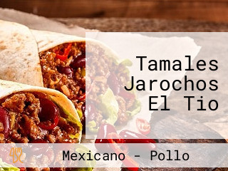 Tamales Jarochos El Tio