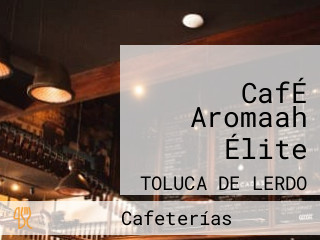 CafÉ Aromaah Élite