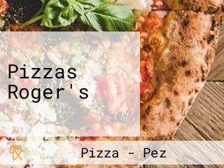 Pizzas Roger's