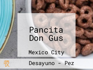 Pancita Don Gus