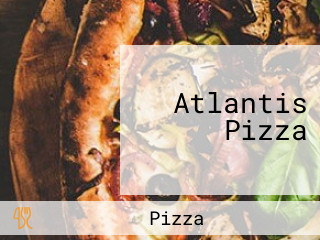 Atlantis Pizza