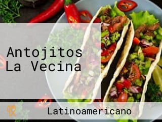 Antojitos La Vecina