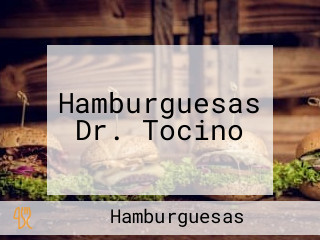 Hamburguesas Dr. Tocino