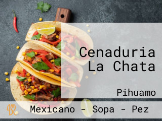 Cenaduria La Chata