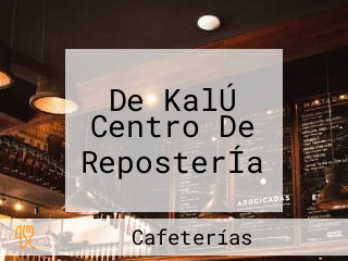 De KalÚ Centro De ReposterÍa