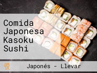 Comida Japonesa Kasoku Sushi