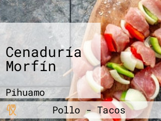 Cenaduría Morfín