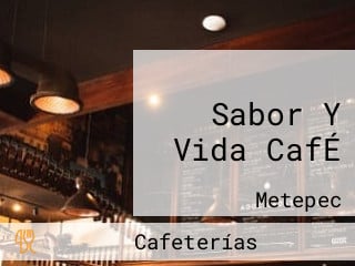 Sabor Y Vida CafÉ