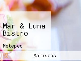 Mar & Luna Bistro