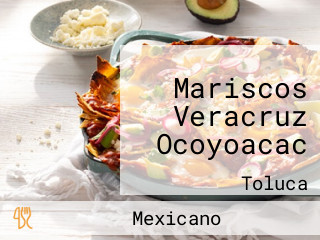 Mariscos Veracruz Ocoyoacac