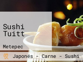 Sushi Tuitt