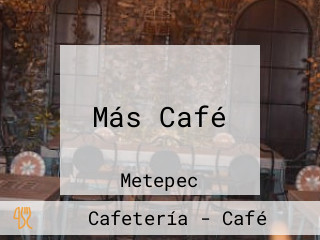 Más Café