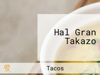 Hal Gran Takazo