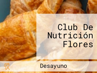 Club De Nutrición Flores