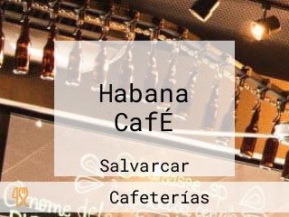 Habana CafÉ