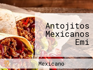 Antojitos Mexicanos Emi