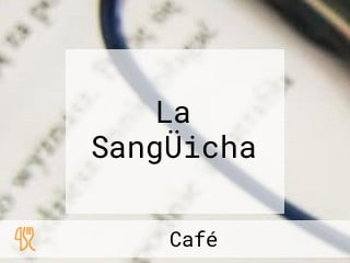 La SangÜicha