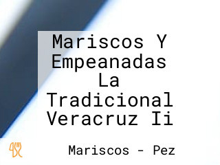 Mariscos Y Empeanadas La Tradicional Veracruz Ii