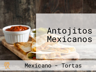 Antojitos Mexicanos