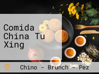 Comida China Tu Xing