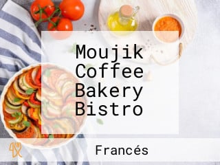 Moujik Coffee Bakery Bistro