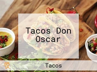 Tacos Don Oscar