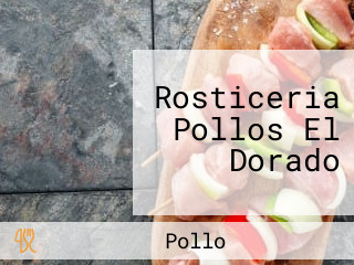 Rosticeria Pollos El Dorado