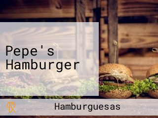 Pepe's Hamburger