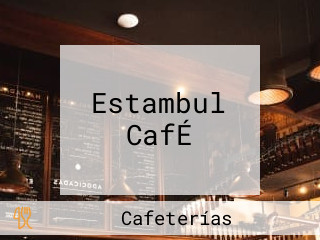 Estambul CafÉ