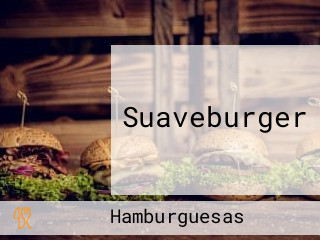 Suaveburger