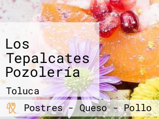 Los Tepalcates Pozolería