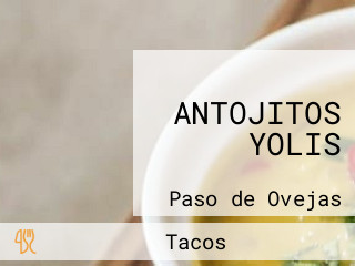 ANTOJITOS YOLIS