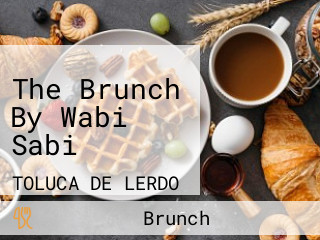 The Brunch By Wabi Sabi