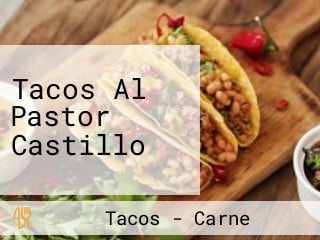 Tacos Al Pastor Castillo