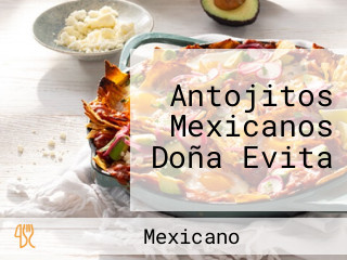 Antojitos Mexicanos Doña Evita