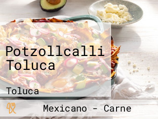 Potzollcalli Toluca